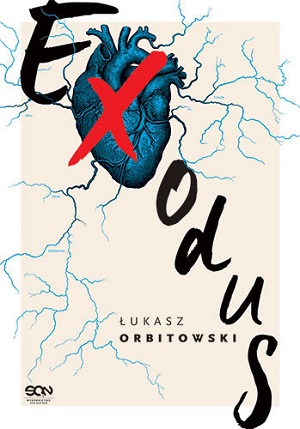 Lukasz Orbitowski   Exodus 073640,1